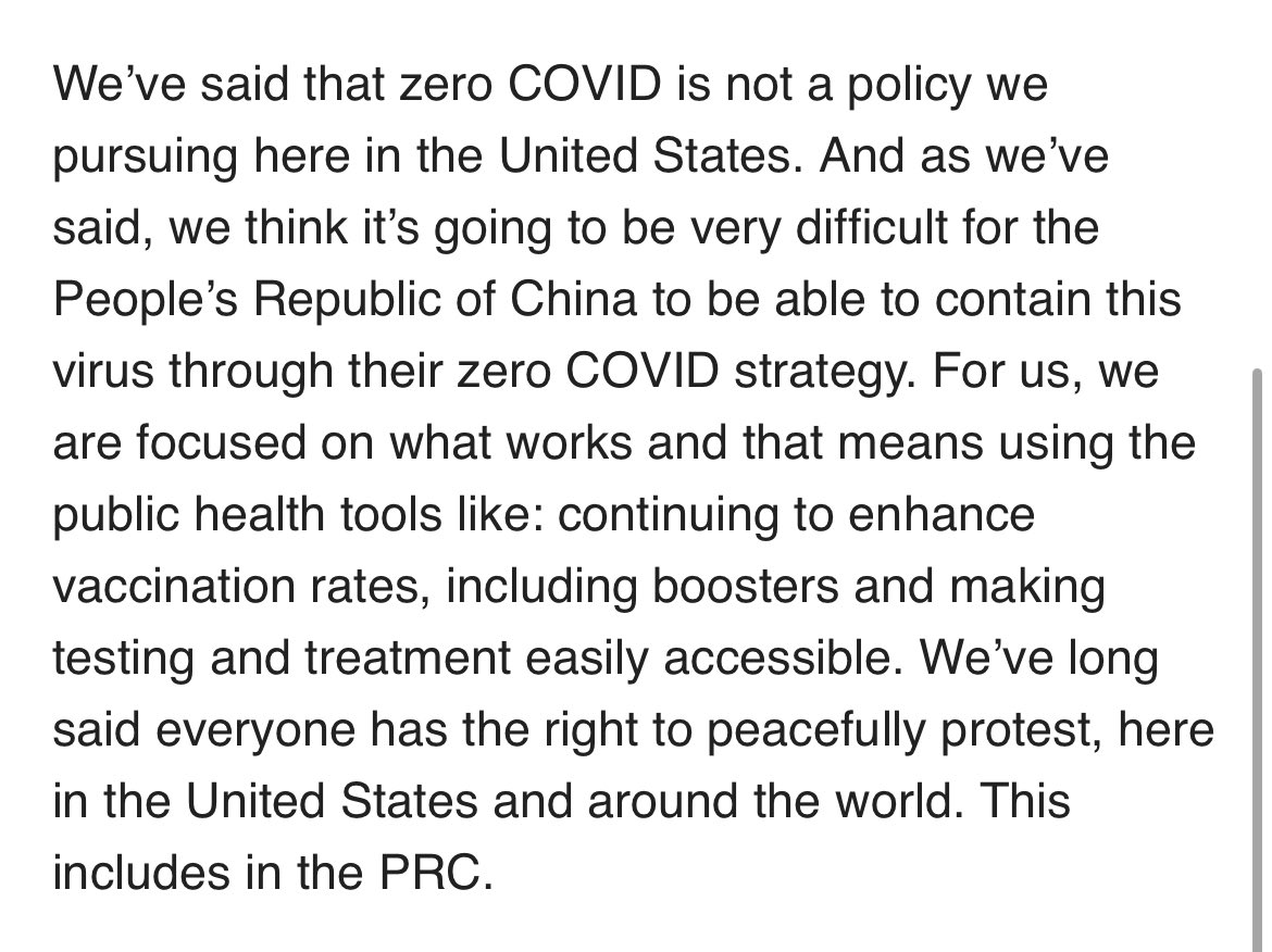 New White House statement on the protests in China: We've long said everyone has the right to peacefully protest, here in the United States and around the world. This includes in the PRC, a National Security Council spokesperson says