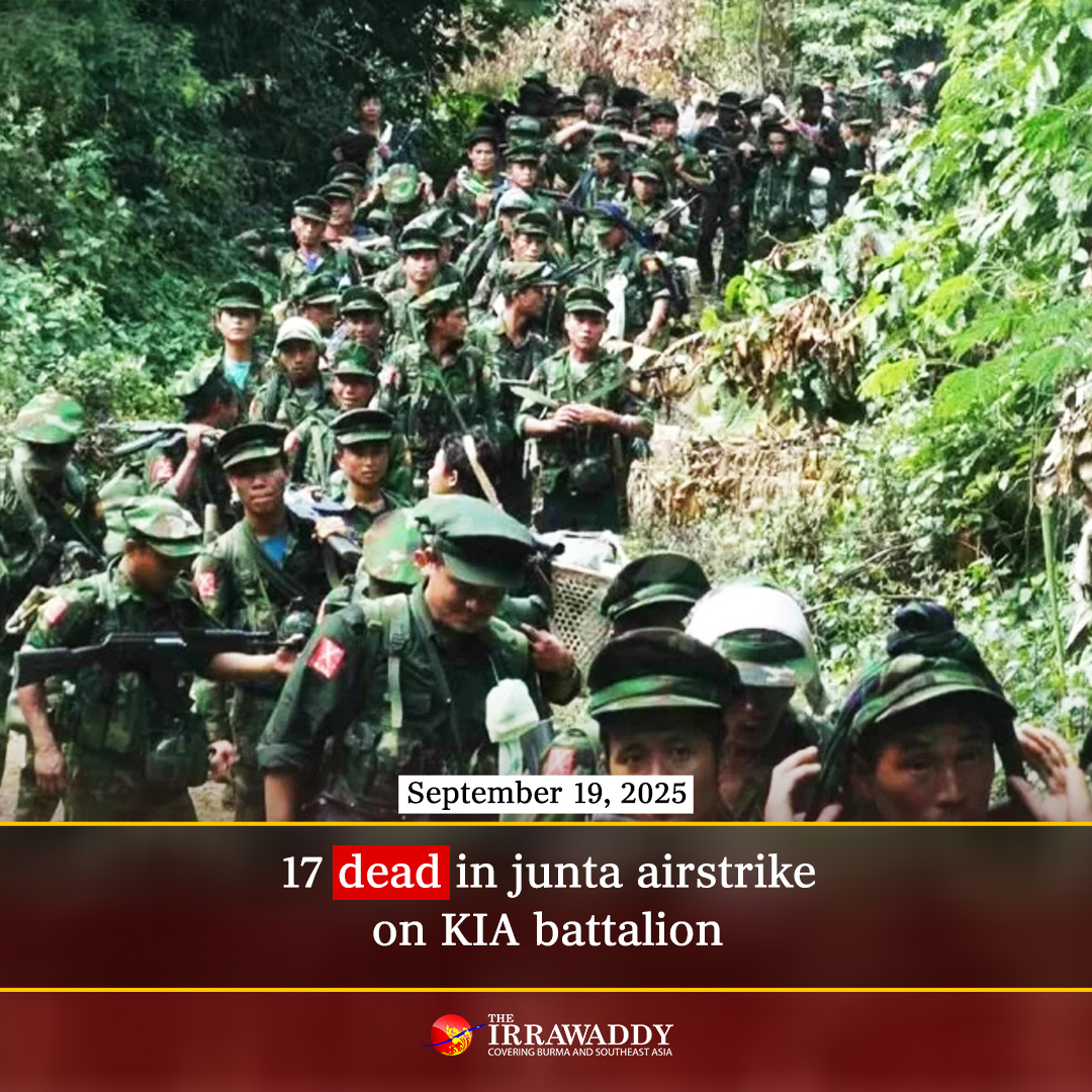 A junta airstrike on the Kachin Independence Army (KIA)’s Battalion 12 in Shwegu Township on Wednesday night left 17 dead and wounded a dozen others, according to local reports.