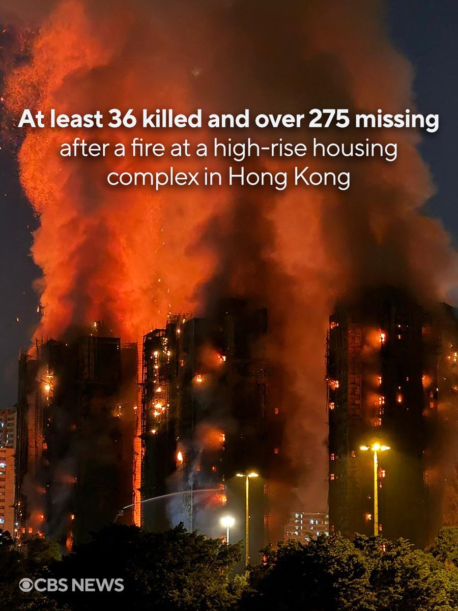 At least 36 people were killed by a massive fire on Wednesday that engulfed a high-rise housing complex in Hong Kong, city leader John Lee said. Another 279 people were reported missing.Lee also said that 29 people remained hospitalized