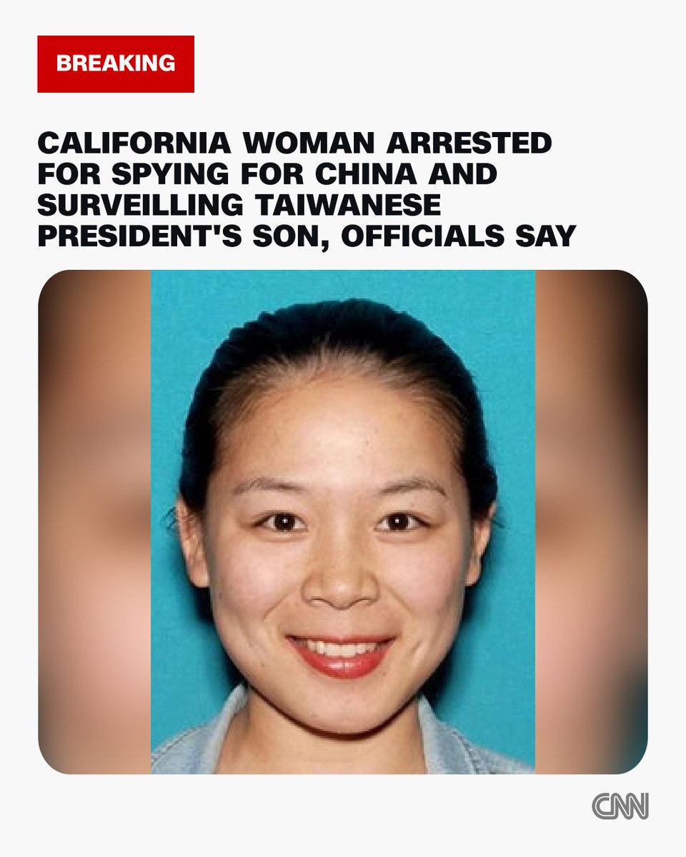 The FBI arrested a 34-year-old California woman who has been charged with acting as an unregistered agent for China and allegedly surveilled the Taiwanese president's son and his family, federal officials said